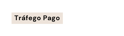 Tráfego Pago